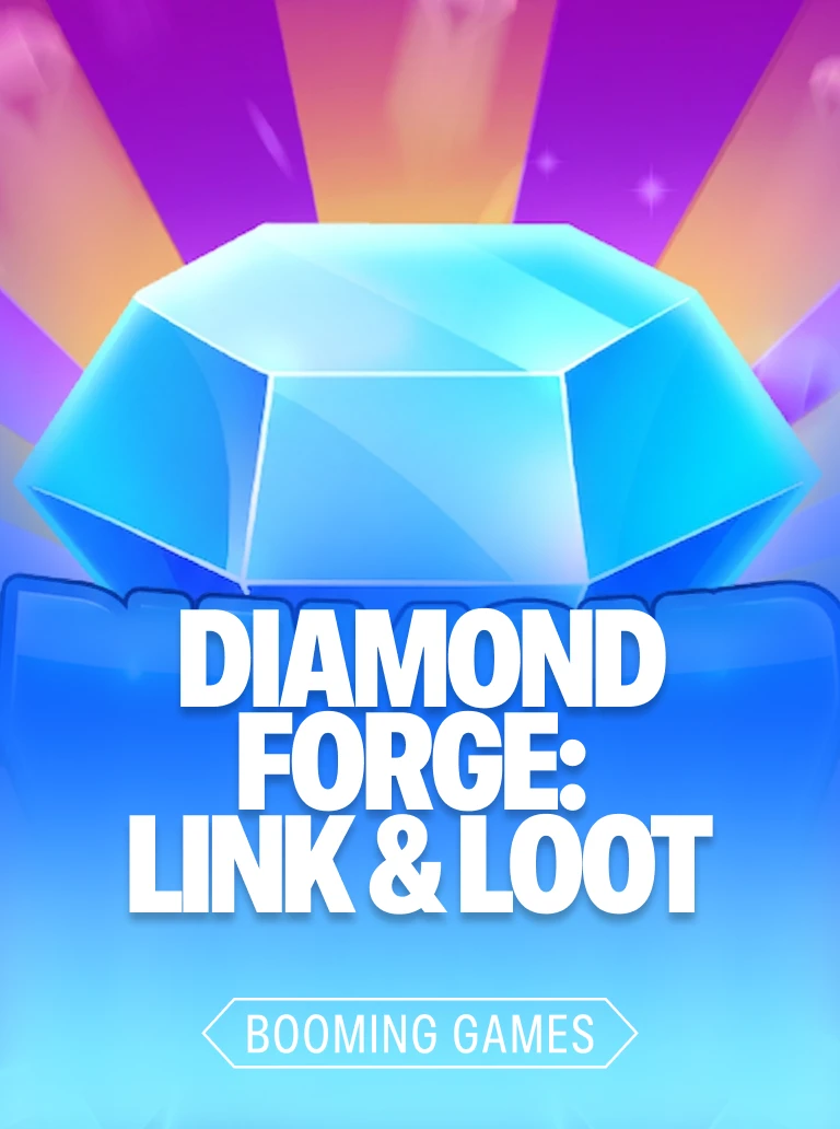 Diamond Forge: Link & Loot